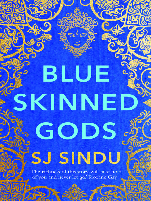 Title details for Blue-Skinned Gods by SJ Sindu - Available